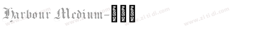 Harbour Medium字体转换